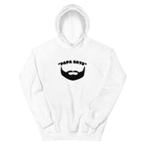 Papa Says Unisex Hoodie