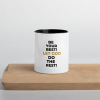 Be Your Best! Let God Do The Rest! White mug with yellow color inside